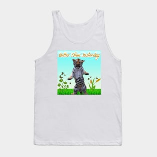 Better Than Yesterday Tank Top